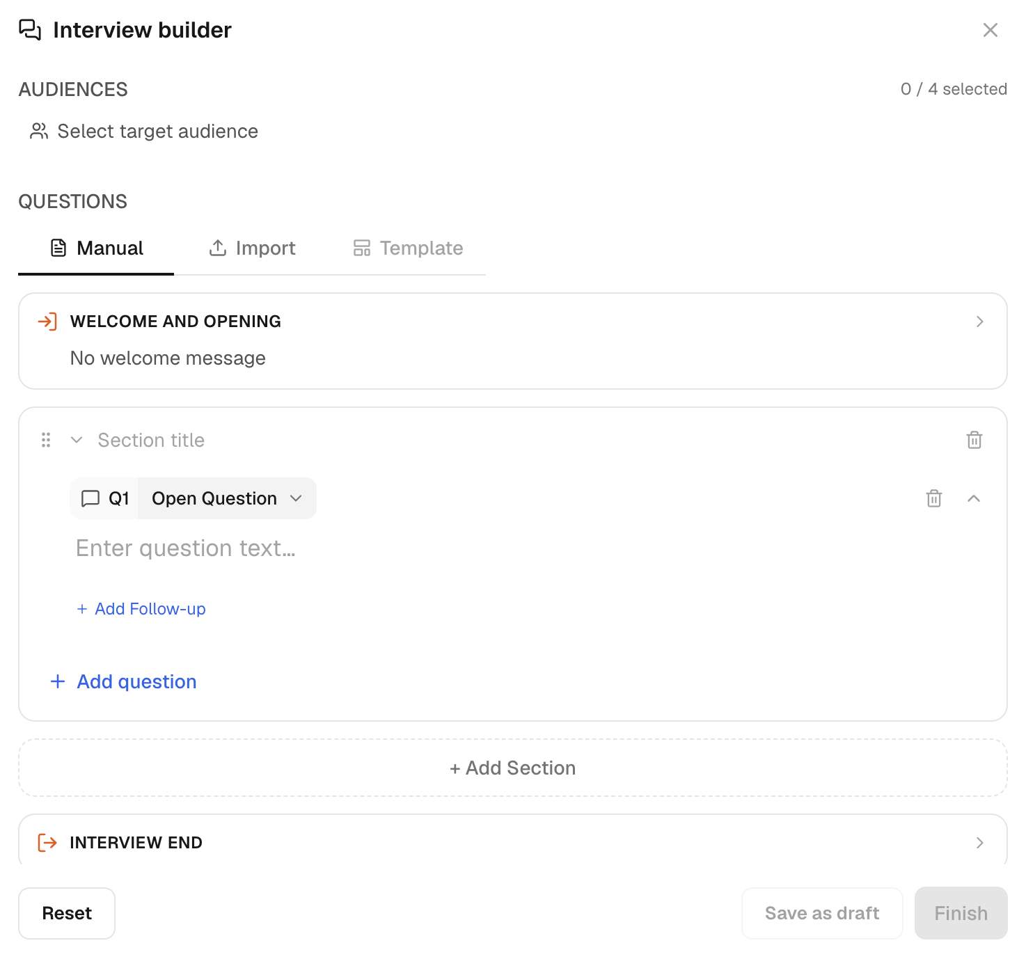 The Interview builder: Welcome and opening, a section with its first question, and Interview end.