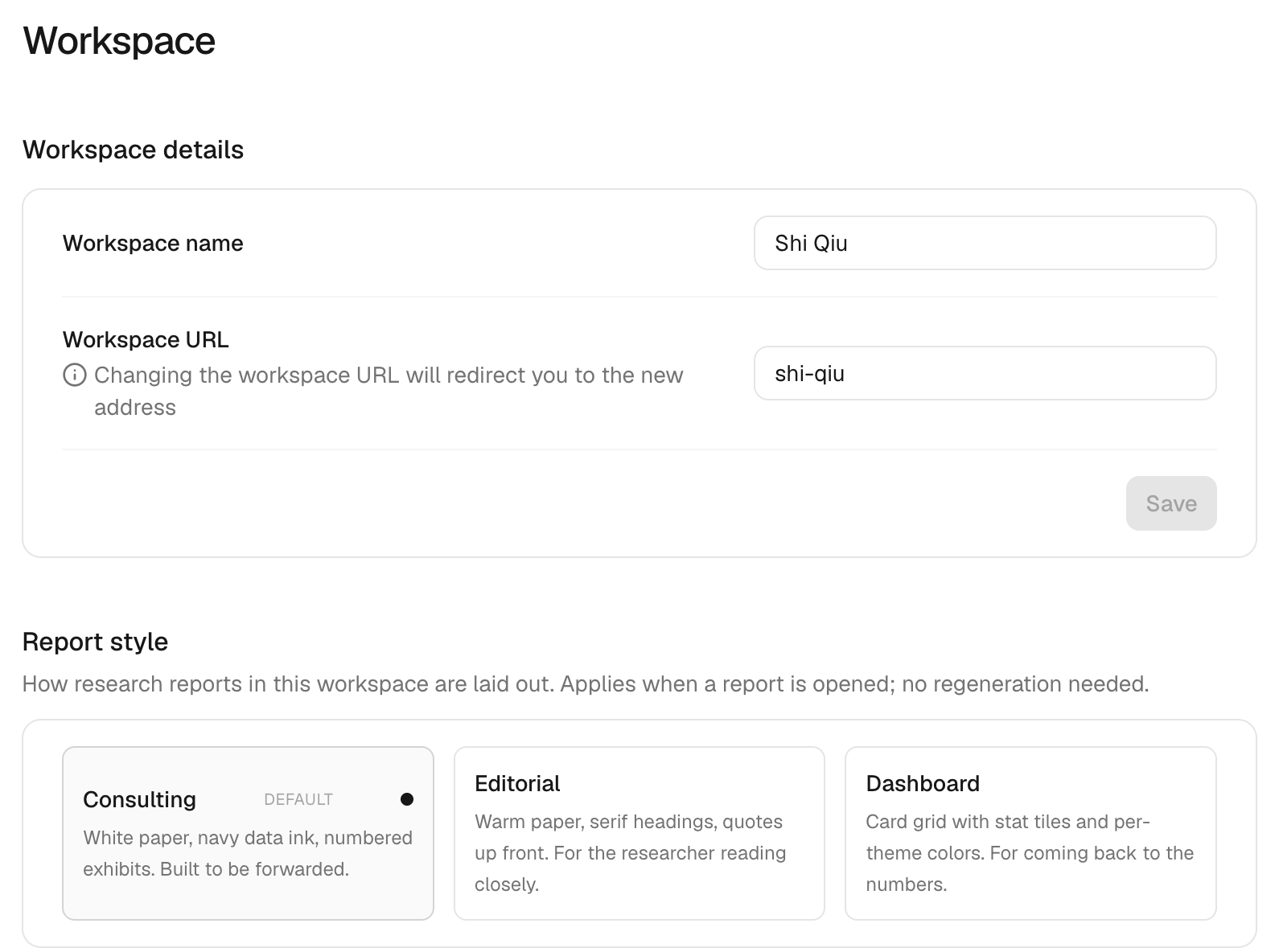 Settings › Workspace: the workspace name and URL, and the Report style for the workspace (Consulting, Editorial or Dashboard).